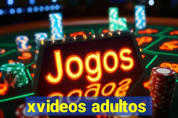 xvideos adultos